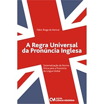 Paperback Regra Universal Da Pronuncia Inglesa, A [Portuguese] Book