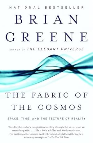 The Fabric of the Cosmos: Space, Time, and the Texture of Reality