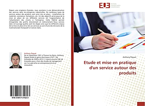 Etude et mise en pratique d'un service autour des produits (Omn.Univ.Europ.) (French Edition)