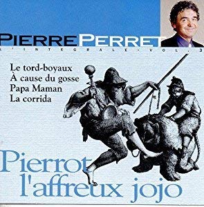 Pierrot L'Affreux Jojo [Audio CD]