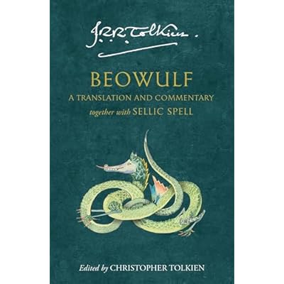 Beowulf: A Translation and Commentary, Together with Sellic Spell