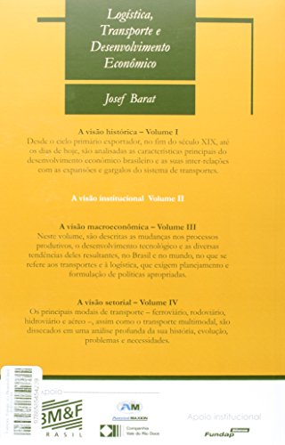 Logística, transporte e desenvolvimento econômico: Volume II: A visão institucional