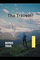 The Traveler B0F66V8G4K Book Cover