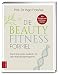 Produktbild Die Beauty-Fitness-Formel: Tag für Tag besser aussehen mit dem Stoffwechsel-Programm