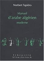 Manuel D'Arabe Algerien Moderne 2252033959 Book Cover