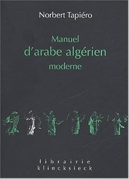 Paperback Manuel d'Arabe Algerien Moderne [French] Book