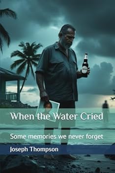 Paperback When the Water Cried: All-inclusive guide to writing and marketing a hit song Book