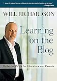 Learning on the Blog: Collected Posts for Educators and Parents