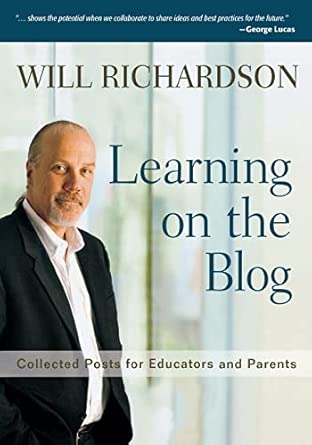 Learning on the Blog: Collected Posts for Educators and Parents book cover