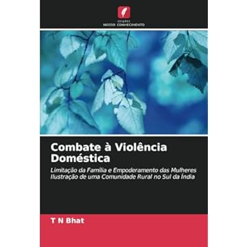 Capa do livro Combate à Violência Doméstica: Limitação da Família e Empoderamento das Mulheres Ilustração de uma Comunidade Rural no Sul da Índia