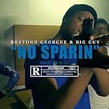 No Sparin\' (feat. Bostonn Georgee) [Explicit]