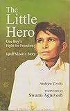 The Little Hero: One Boy's Fight for Freedom
