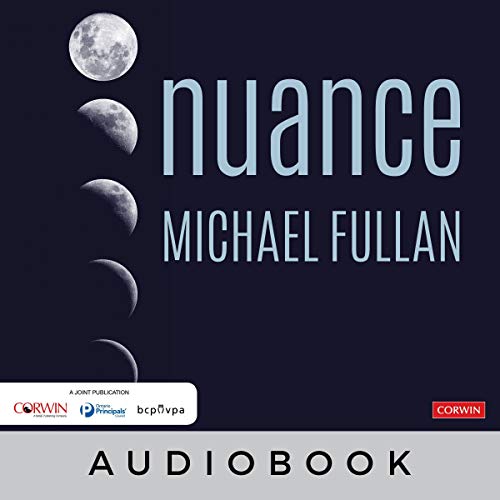 Nuance Audiobook By Michael Fullan cover art