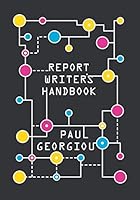Report Writer's Handbook 0993110304 Book Cover