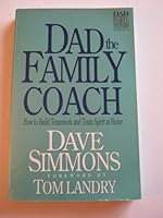 Dad the Family Coach (Dad the Family Shepherd) 0896939464 Book Cover