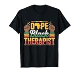 Dope Black Therapist Camiseta