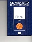  Mémento fiscal 2004 (CD-Rom)