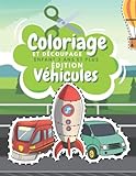  Coloriage Et Découpage Enfant 3 Ans Et Plus Édition Véhicules: Apprendre À Découper Pour Enfants  Cahier D\'activités Pour Enfants  Coloriage Véhicules