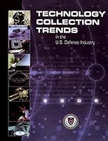 Technology Collection Trends in the U.S. Defense Industry 1507862938 Book Cover