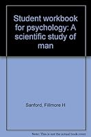 Student workbook for psychology: A scientific study of man B0007HQR30 Book Cover