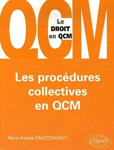 Télécharger Les procédures collectives en QCM PDF Ebook En Ligne