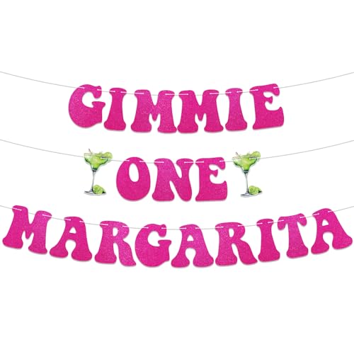 Gimmie one Margarita Banner, Margarita Bachelorette Party Theme Decorations, Margaritas 21st 25th 30th Birthday Decorations, Mexico Feisra Bachelorette Party Decor Pink Glitter