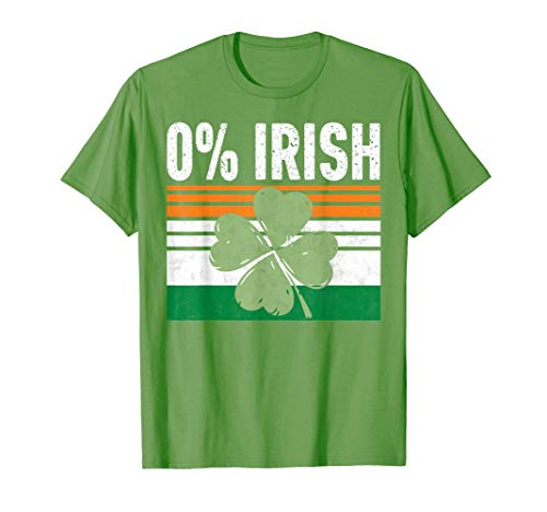0% Irish Shirt Funny Saint Patricks Day Gift T-Shirt