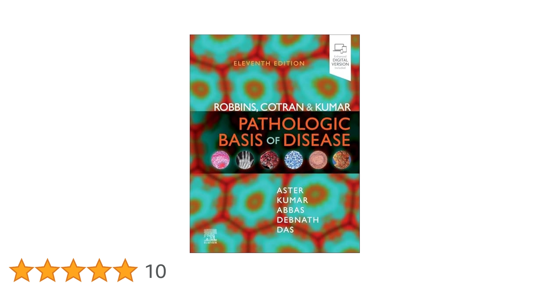 Robbins, Cotran and Kumar Pathologic Basis of Disease: Kumar