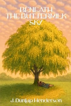 Paperback BENEATH THE BUTTERMILK SKY Book