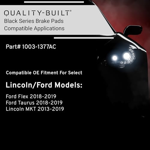 Image of QUALITY-BUILT Rear Ceramic Brake Pads, Black Series 1003-1377AC, Compatible with 2013-2019 Ford /Lincoln (Flex,MKT,Taurus)