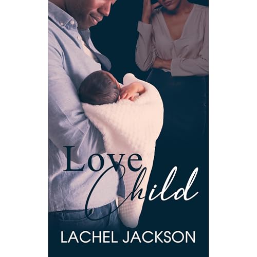 Love Child Audiolibro Por Lachel Jackson arte de portada