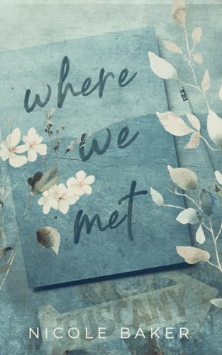 Where We Met: A Student/Professor Romance (The Giannelli Brothers)