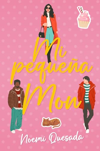 Mi pequeña Mon (Spanish Edition)