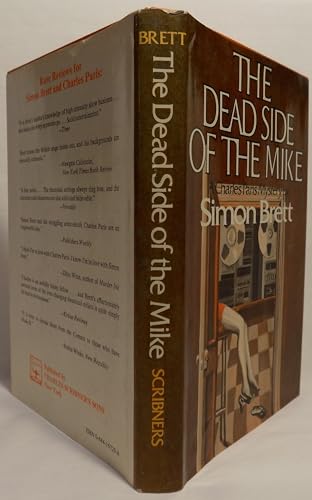 The Dead Side of the Mike: A Crime Novel 0684167298 Book Cover