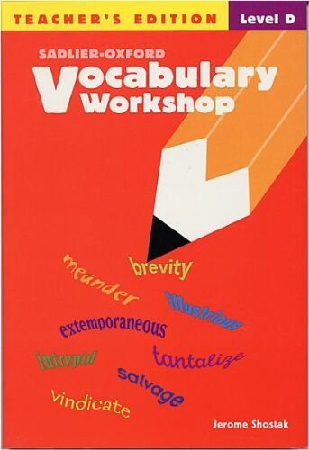 Vocabulary Workshop, Level D, Teacher's Edition
