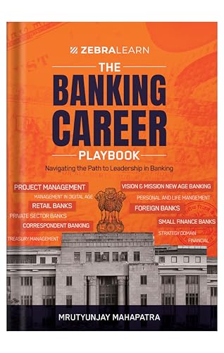 The Banking Career Playbook - Navigate the Path to Leadership by ...