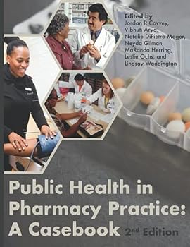 Paperback Public Health in Pharmacy Practice: A Casebook Book