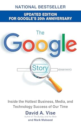 The Google Story: Inside the hottest business cover
