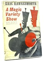 A Magic Variety Show: Novelty Acts for the Amateur Entertainer; 0571101860 Book Cover
