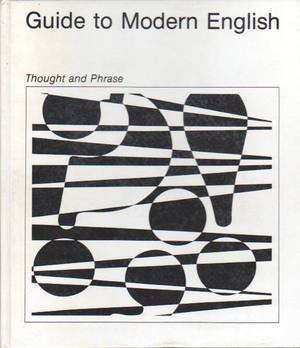 Hardcover Thought and Phrase - Guide to Modern English Series Book