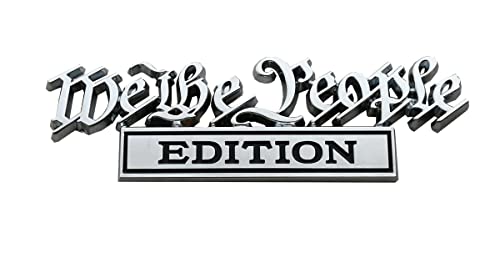 Image of We The People Edition Emblem Full Metal Badge Decal 3D Sticker Compatible with Universal Car, Truck, SUV, Boat, Vehicle Door Decoration (Chrome /Black)