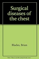 Surgical Diseases of the Chest 0801606977 Book Cover