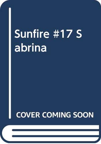 Sunfire #17 Sabrina 0590338455 Book Cover