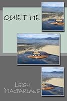 Quiet Me 1530125162 Book Cover