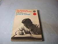 The American high school today: A first report to interested citizens (Carnegie series in American education) B0006AVZKS Book Cover