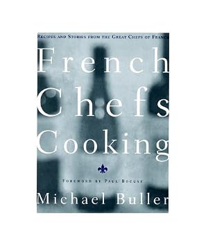 Hardcover French Chefs Cooking by Buller, Michael (1999) Hardcover Book