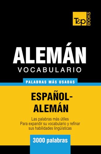 Vocabulario español-alemán - 3000 palabras más usadas (Spanish collection) (Spanish Edition)