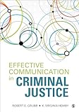 Effective Communication in Criminal Justice