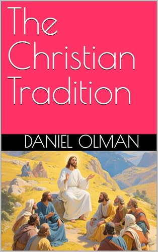 The Christian Tradition (Living Streams)