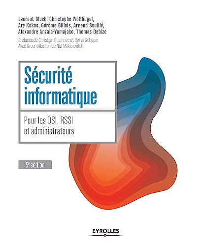 Sécurité informatique: Pour les DSI...